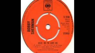 Bobby Sherman - Julie  Do Ya Love Me (1970)