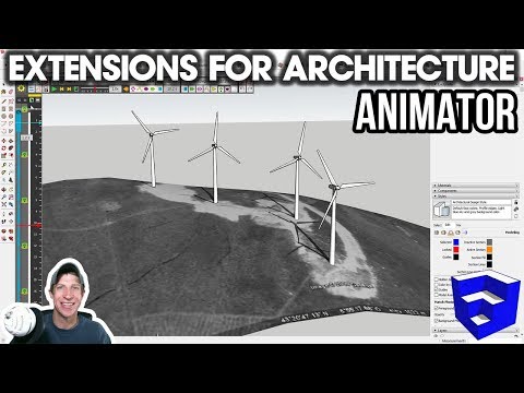 SketchUp EXTENSIONS FOR ARCHITECTURE - Real Animations with Animator!