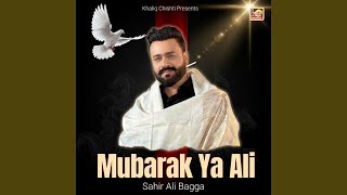 Download lagu Mubarak Ya Ali mp3 Download lagu Mubarak Ya Ali mp3