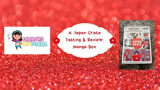 A Japan Crate Tasting &amp; Review: Manga Box