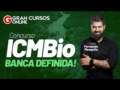 ICMBio Competition: 171 vacancies announced! - Learn all about it with Fernando Mesquita