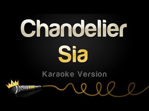 Sia - Chandelier (Karaoke Version)