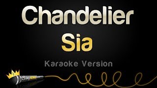 Sia - Chandelier (Karaoke Version)