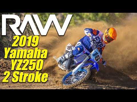2019 Yamaha YZ250 2 Stroke Raw - Motocross Action Magazine