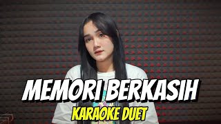 Download lagu MEMORI BERKASIH - Karaoke duet bareng ANIK MIRANIK mp3