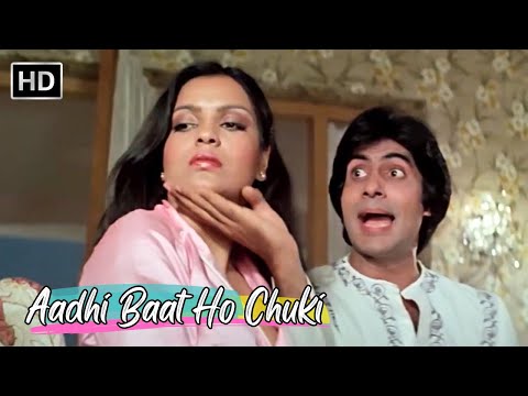 Aadhi Baat Ho Chuki | Amitabh Bachchan, Zeenat Aman | RD Burman & Kishore Kumar 80s Hit Songs