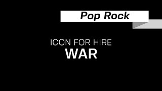 ICON FOR HIRE - War