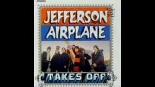 Jefferson Airplane - Come Up The Years