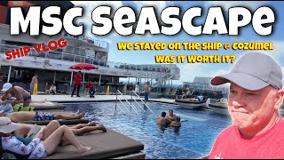 Do You Get Off The Ship In Cozumel? This is What We Did. MSC Seascape Yacht Club Experience. 4K