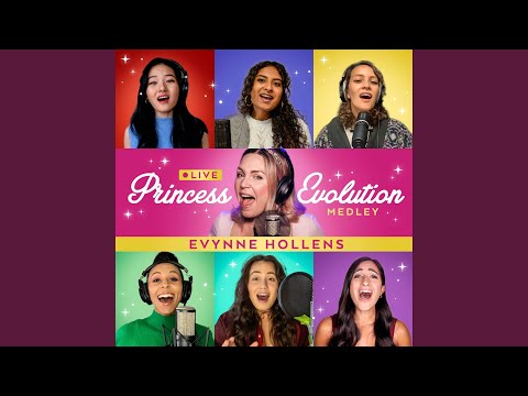 Princess Evolution Medley