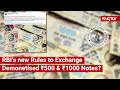 FACT CHECK Has The RBI Issued New Rules To Exchange Old Demonetised Rs 500 And Rs 1000 Notes