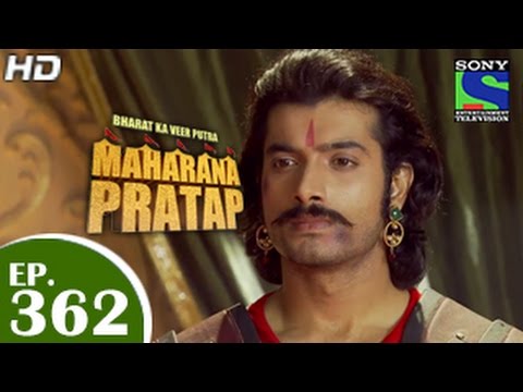 Bharat Ka Veer Putra Maharana Pratap - महाराणा प्रताप - Episode 362 - 9th February 2015