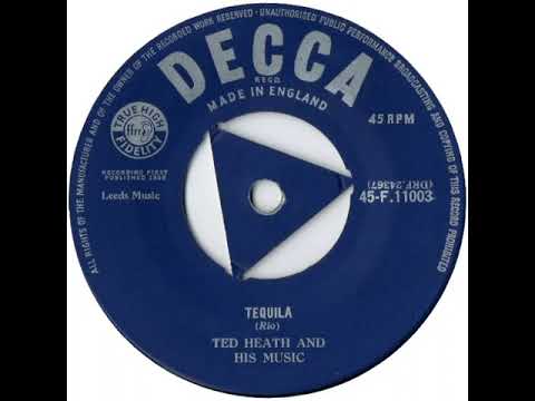 UK New Entry 1958 (58) Ted Heath & His Music - Tequila