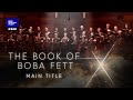 The Book Of Boba Fett The Danish National Symphony Orchestra DNCC LIVE