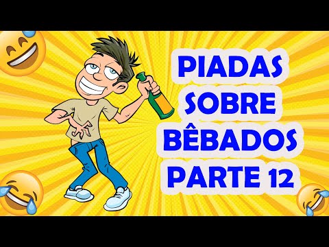 PIADAS SOBRE BÊBADOS PARTE 12 - HUMORISTA THIAGO DIAS