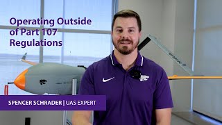 Operating Outside of Part 107 Regulations