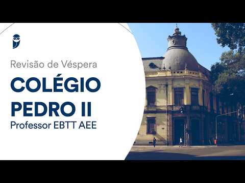 Revisão de Véspera Colégio Pedro II – Professor EBTT AEE