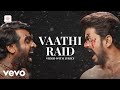 Master Vaathi Raid Video With Lyrics Thalapathy Vijay Anirudh Ravichander