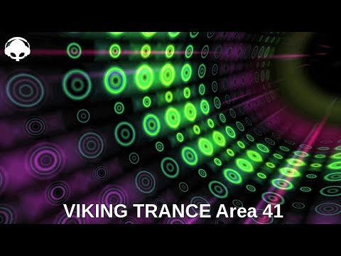 VIKING TRANCE - Area 41 / Psybient Mix
