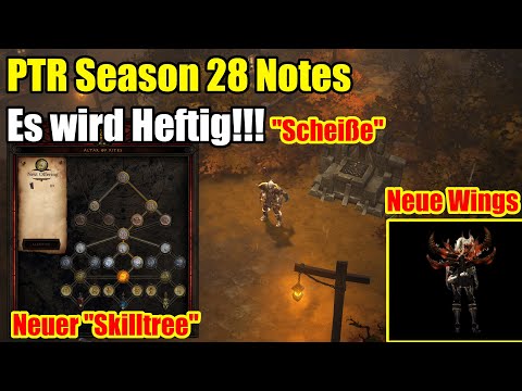 Diablo 3 | PTR Season 28 Notes | Es wird Heftig!!! "Scheiße"