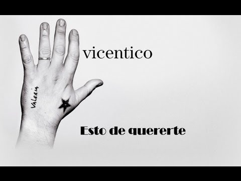Vicentico - Esto de Quererte (Video Lyric) #Romanticos