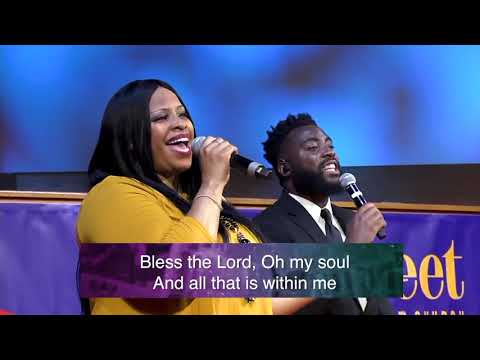 "Bless The Lord, O' My Soul" July 24 - 25, 2021