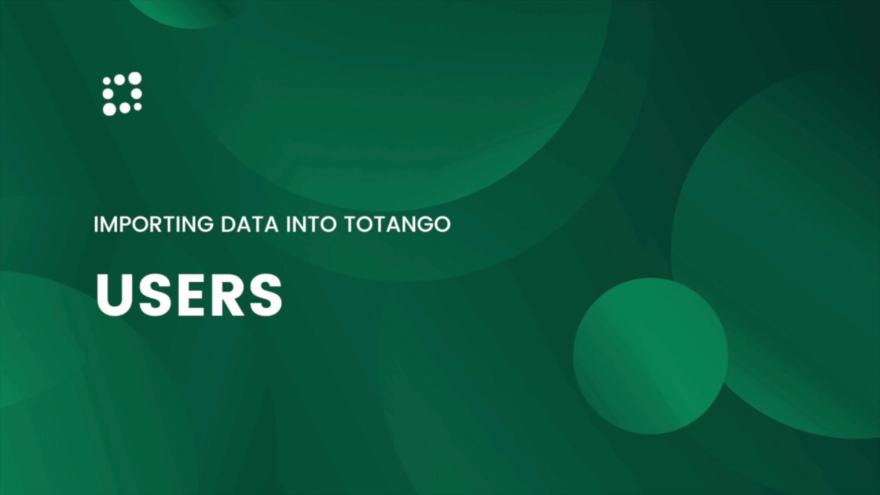 How to Import User Data into Totango