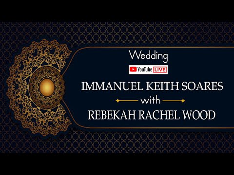 IMMANUEL KEITH SOARES WITH REBEKAH RACHEL WOOD | WEDDING LIVE!