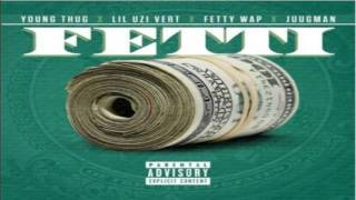 Young Thug, Lil Uzi Vert, Fetty Wap &amp; Juugman - Fetti (Official Audio)