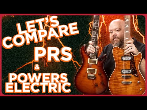 Can Powers Electric Beat Paul Reed Smith? Beautiful Electric Guitars, Compared