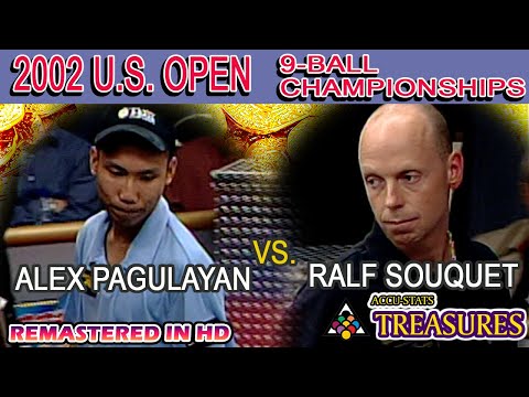 9-BALL: Ralf SOUQUET vs Alex PAGULAYAN - 2002 27th U.S. OPEN 9-BALL CHAMPIONSHIPS FINALS