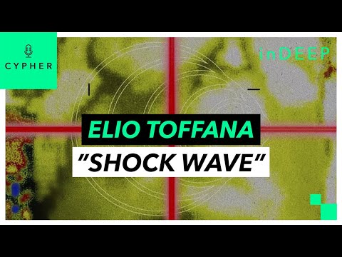 ANÁLISIS y REACCIÓN de "Shock Wave" de Elio Toffana | Cypher inDEEP