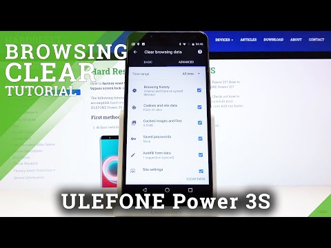 How to Clear Browsing Data in ULEFONE Power 3S – Delete Passwords / Cookies / History