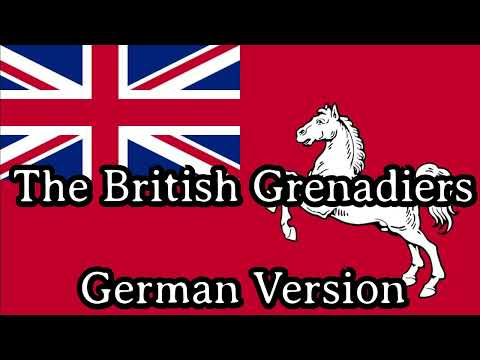 Karl Sternau - The British Grenadiers [Best German Version][+ English Translation]