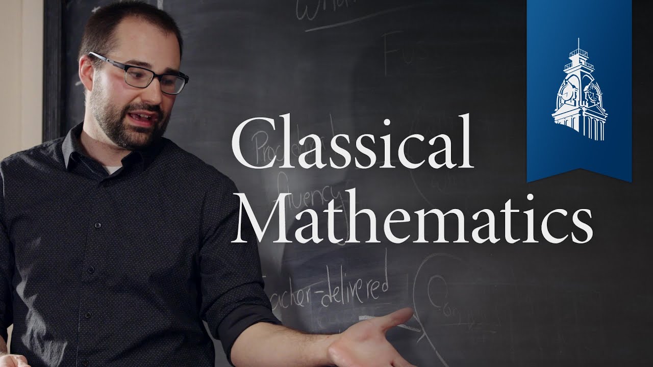 What is Classical Mathematics? | Classical Education at Home