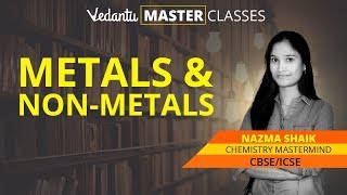 Learn Concepts of Metals & Non-Metals for CBSE Class 10 Science (Chemistry) | CBSE (NCERT) Board