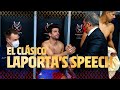 FULL LAPORTA’s SPEECH AFTER BARÇA - MADRID AND PITCH FOOTAGE ??