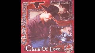 Clay Walker - Chain Of Love [Radio Edit]