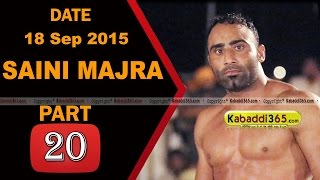 (13) Saini Majra (Mohali) Kabaddi Touranament 18 Sep 2015