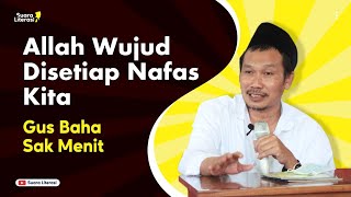Download lagu Allah Wujud Disetiap Nafas Kita - Ngaji Gus Baha 1 Menit - Nasehat Gus Baha mp3 Download lagu Allah Wujud Disetiap Nafas Kita - Ngaji Gus Baha 1 Menit - Nasehat Gus Baha mp3