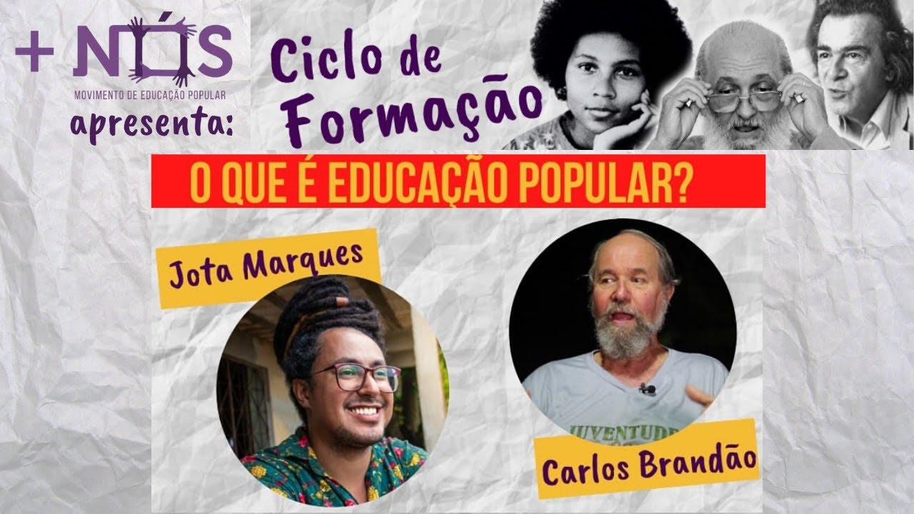 O que é Educação Popular? | teorias e perspectivas populares, com professor Carlos Brandão