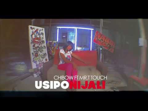 Chibau Mtoto Wa Pwani Ft MrT-Touchez-Usiponijali (Official Video)