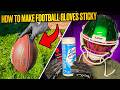 Top 5 Ways To Make Football Gloves STICKY