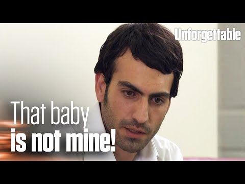 That baby is not mine! - Unforgettable | Short Scenes