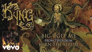 Kyng - Big Ugly Me (audio)
