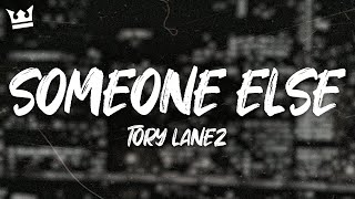Tory Lanez - Someone Else (Lost Tapes 2015) (Lyrics)