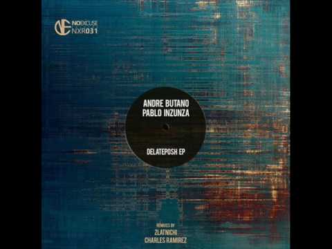 Andre Butano, Pablo Inzunza - Delateposh (Zlatnichi Checking Remix)