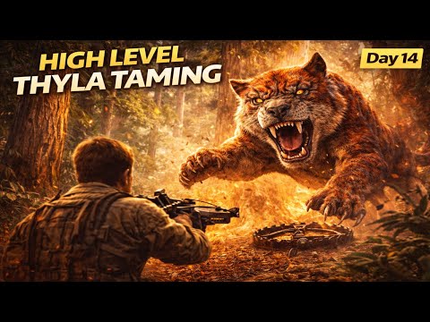 Day 14 | High Level Thylacoleo Taming 🐆 | ARK Survival Ascended Official PvE | Game ON
