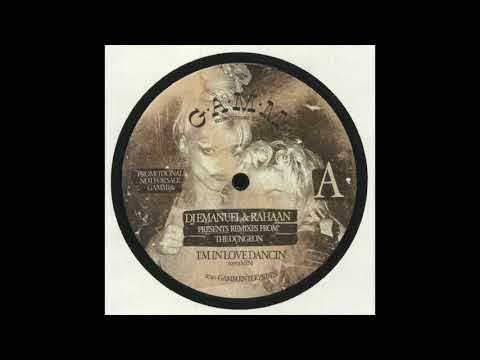DJ Emanuel & Rahaan - I'm In Love Dancin'