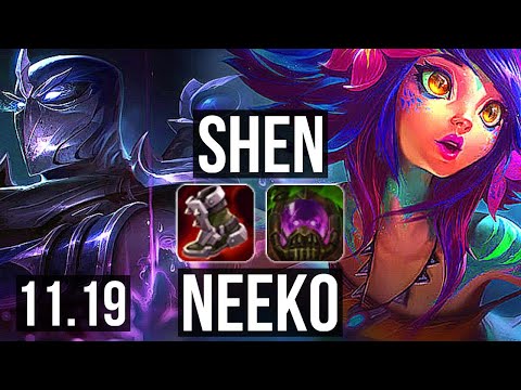 SHEN vs NEEKO (TOP) | Rank 6 Shen, 2.3M mastery, 1/0/5, 900+ games | NA Grandmaster | v11.19